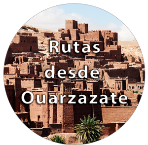 Rutas desde Ouarzazate